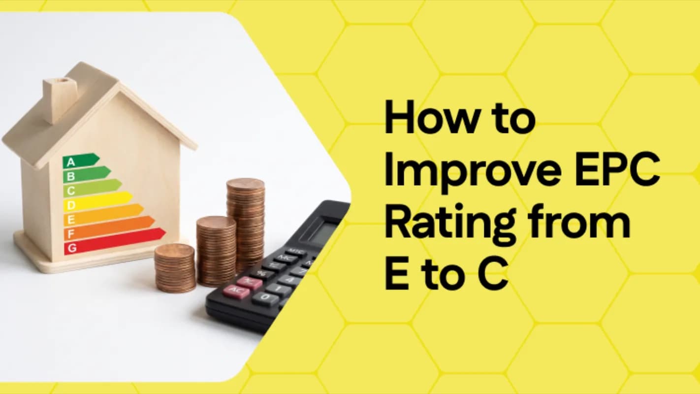 How to Improve EPC Rating from E to C
